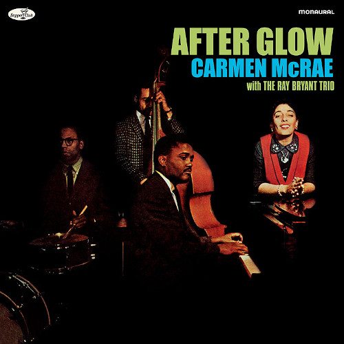 CARMEN MCRAE / カーメン・マクレエ / After Glow(LP/180g)