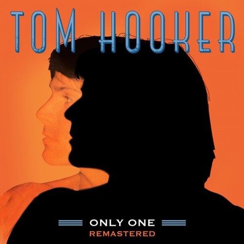 TOM HOOKER / ONLY ONE (REMASTERED 2023) (LP)