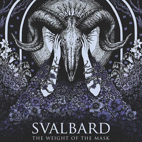 SVALBARD / スヴァルバード / The Weight Of The Mask
