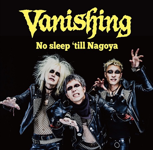 Vanishing / No sleep 'till Nagoya