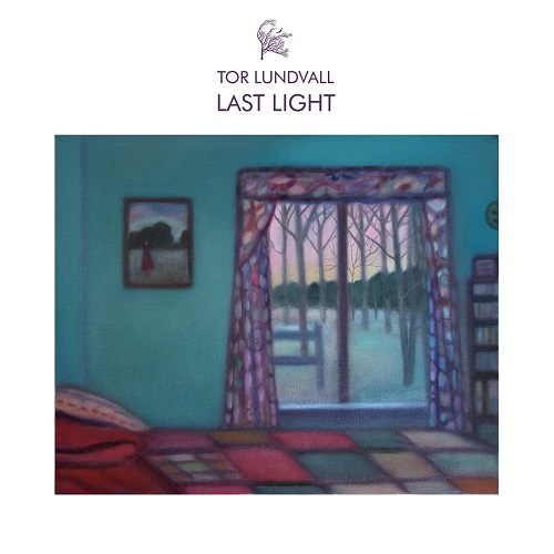 TOR LUNDVALL / LAST LIGHT (LP)