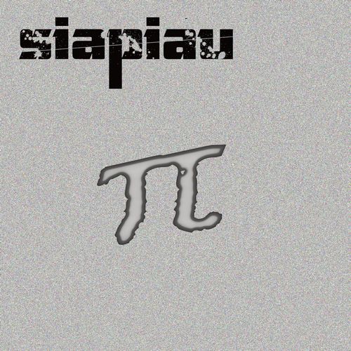 SIAPIAU / Pi
