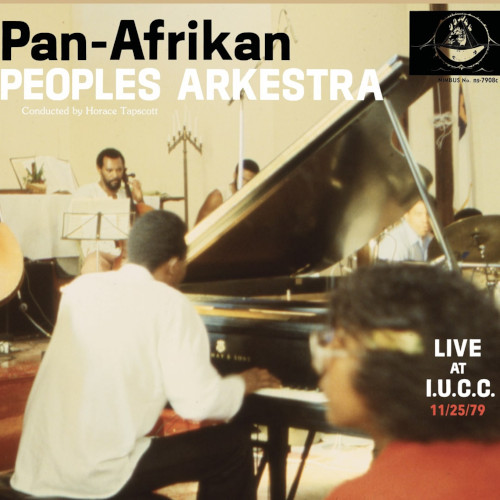 PAN AFRICAN PEOPLES ARKESTRA / パン・アフリカン・ピープルズ・アーケストラ / Live at IUCC 11/25/79(2CD)
