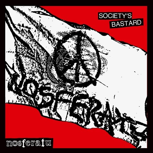 NOSFERATU (PUNK/US) / SOCIETY'S BASTARD DOUBLE A SIDED (LP)
