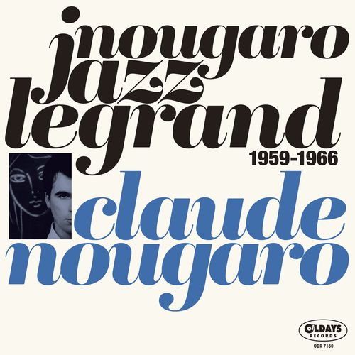 CLAUDE NOUGARO / クロード・ヌガロ / ヌガロ・ジャズ・ルグラン -ミシェル・ルグランを歌う-  (紙ジャケット)