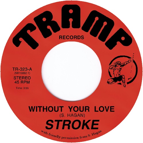 STROKE (SOUL / AOR) / WITHOUT YOUR LOVE / THE REAL DEAL (7")