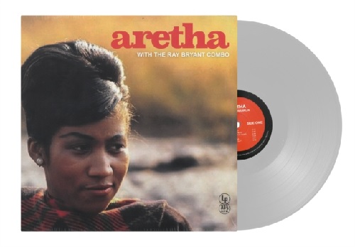 ARETHA FRANKLIN / アレサ・フランクリン / ARETHA WITH THE RAY BRYANT COMBO (FEAT. THE RAY BRYANT COMBO) (CLEAR VINYL) (LP)