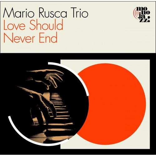 MARIO RUSCA / マリオ・ルスカ / Love Should Never End