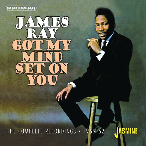 JAMES RAY / ジェームス・レイ / GOT MY MIND SET ON YOU - THE COMPLETE RECORDINGS 1959-1962 (CD-R)