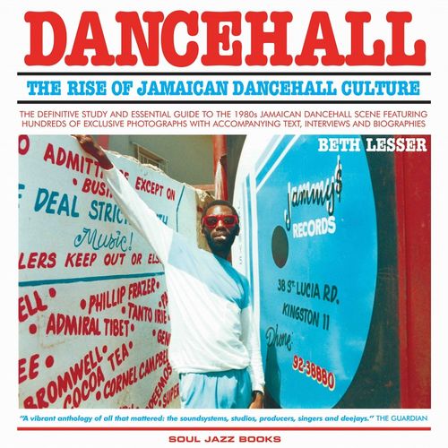 V.A. (SOUL JAZZ RECORDS) / THE RISE OF JAMAICAN DANCEHALL CULTURE