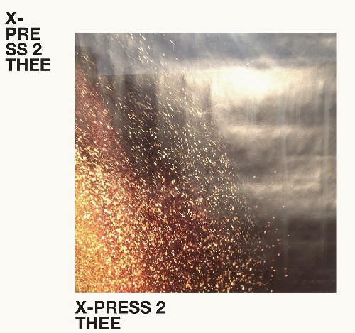 X-PRESS 2 / エクスプレス2 / THEE (国内盤)