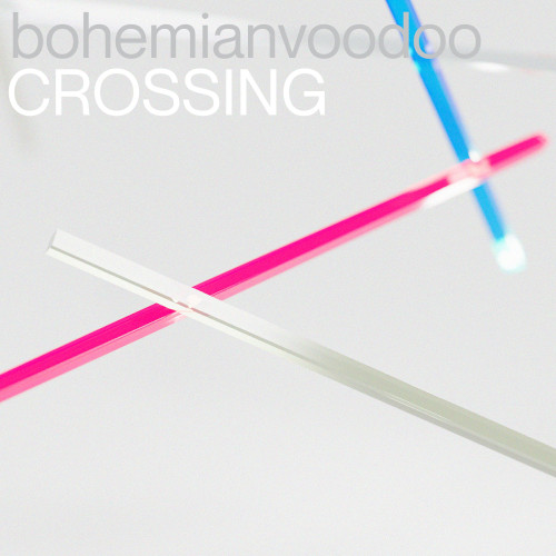 bohemianvoodoo / ボヘミアンヴードゥー / CROSSING / クロッシング(LP)
