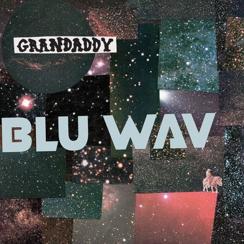 GRANDADDY / グランダディ / BLU WAV