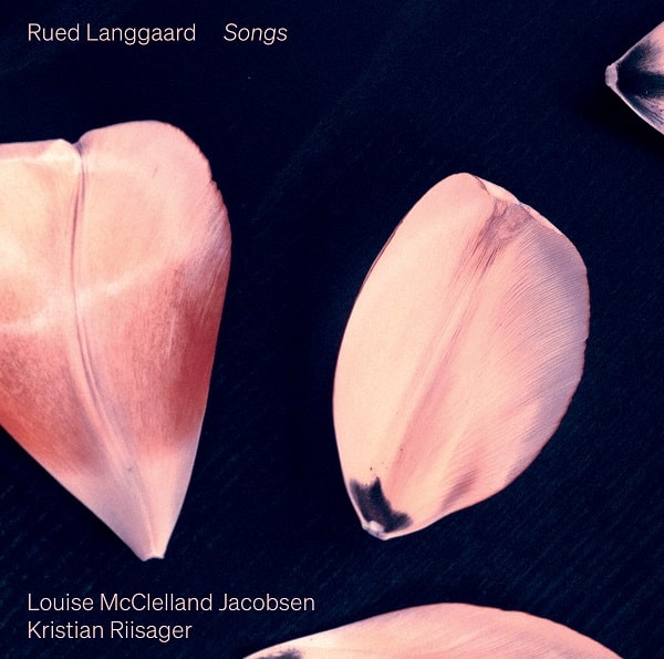 LOUISE MCCLELLAND JACOBSEN / ルイーセ・マクレランド・ヤコブセン / LANGAARD:SONGS