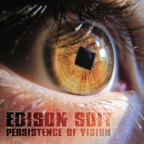 EDISON SUIT / PERSISTANCE OF VISION