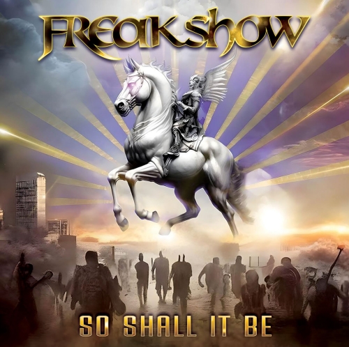 FREAKSHOW / SO SHALL IT BE
