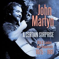 JOHN MARTYN / ジョン・マーティン / A CERTAIN SURPRISE