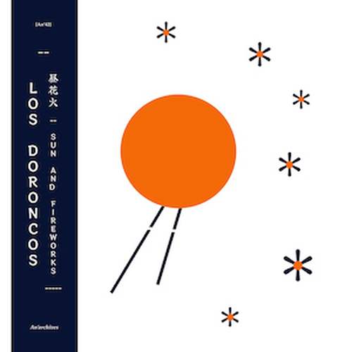 LOS DORONCOS / Sun and Fireworks / 昼花火(LP)