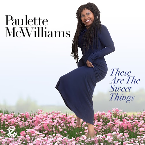 PAULETTE MCWILLIAMS / ポーレット・マクウィリアムス / THESE ARE THE SWEET THINGS