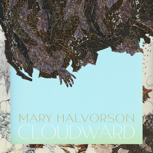 メアリー・ハルヴォーソン / Cloudward(LP)