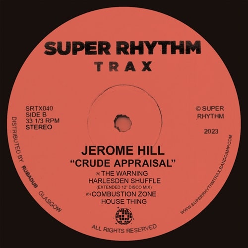JEROME HILL / ジェローム・ヒル / CRUDE APPRAISAL EP
