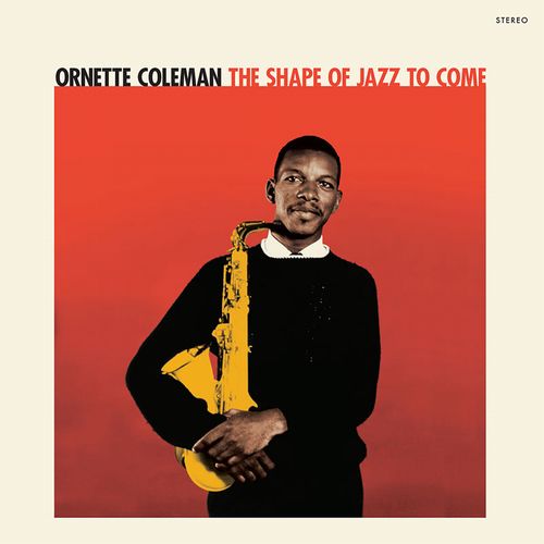 ORNETTE COLEMAN / オーネット・コールマン / Shape Of Jazz To Come + 2 Bonus Tracks(LP/180G/RED COLORED LP)
