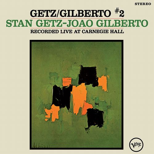 STAN GETZ & JOAO GILBERTO / スタン・ゲッツ&ジョアン・ジルベルト / Getz Gilberto #2(LP/180G)
