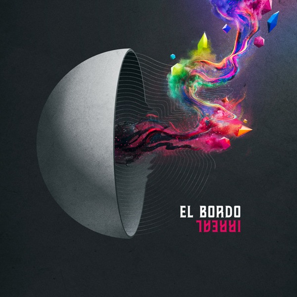 EL BORDO / エル・ボルド / EL BORDO / IRREAL