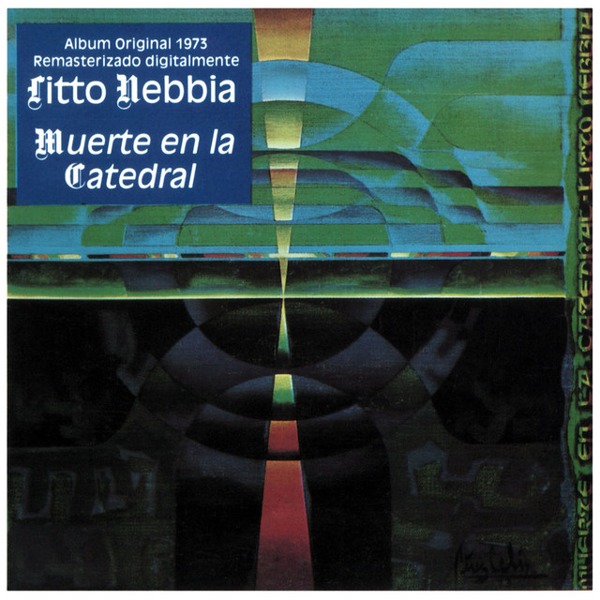 LITTO NEBBIA / リト・ネビア / MUERTE EN LA CATEDRAL - 50 ANIVERSARIO (2CD)