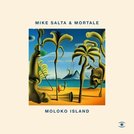MIKE SALTA & MORTALE / MOLOKO ISLAND (LP)