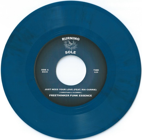 FREETHINKER FUNK ESSENCE / JUST NEED YOUR LOVE (BLUE COLOR VINYL 7")