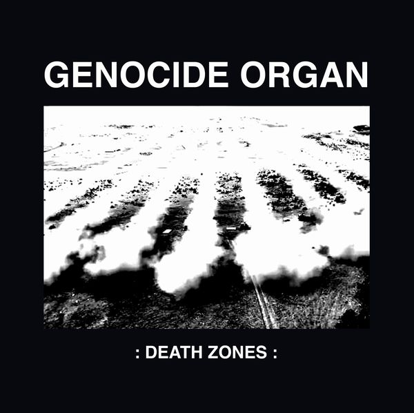 GENOCIDE ORGAN / ジェノサイド・オルガン / : DEATH ZONES : (2CD)