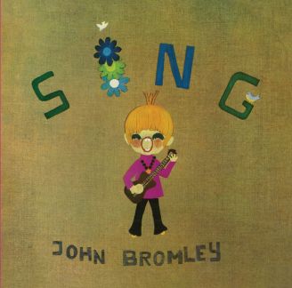 JOHN BROMLEY / ジョン・ブロムリー / SING - JAPAN EXCLUSIVE DELUXE EDITION