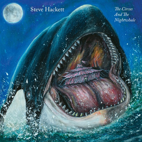 STEVE HACKETT / スティーヴ・ハケット / THE CIRCUS AND THE NIGHTWHALE