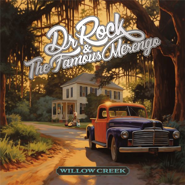DR ROCK AND THE FAMOUS MERENGO / WILLOW CREEK (CD)