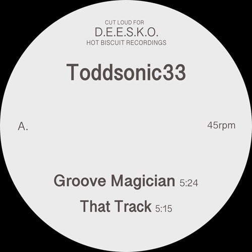 TODDSONIC33 / GROOVE MAGICIAN