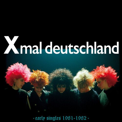 XMAL DEUTSCHLAND / Xマル・ドイッチラント / EARLY SINGLES (1981-1982) (LP - COLOUR)