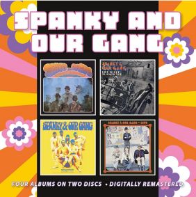SPANKY & OUR GANG / スパンキー&アワ・ギャング / SPANKY AND OUR GANG + LIKE TO GET TO KNOW YOU + ANYTHING YOU CHOOSE + LIVE (2CD)