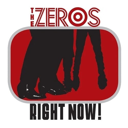 ZEROS / ゼロス / RIGHT NOW (LP)