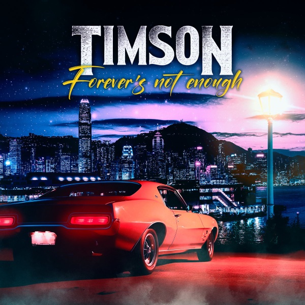 TIMSON AOR / ティムソン・エーオーアール / FOREVER'S NOT ENOUGH(CD-R)