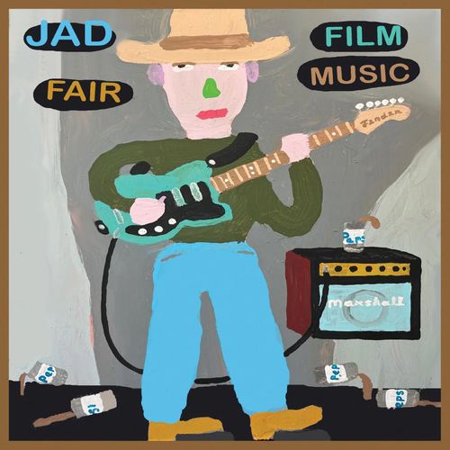 JAD FAIR / ジャド・フェア / FILM MUSIC(CD)