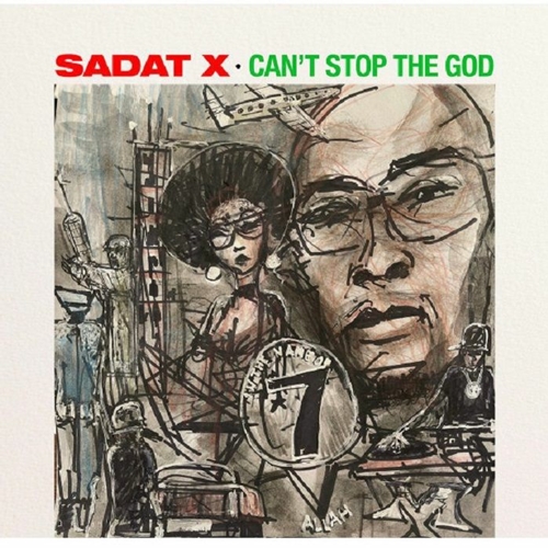 SADAT X / サダトX / CAN'T STOP THE GOD EP "LP"