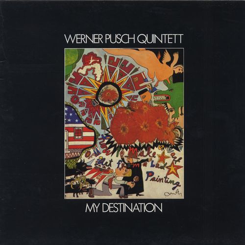 WERNER PUSCH / ワーナー・プッシュ / My Destination(LP)