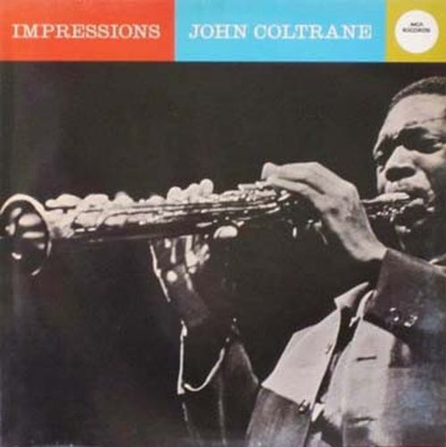 JOHN COLTRANE / ジョン・コルトレーン / Impressions (Numbered Edition) (Clear Vinyl)