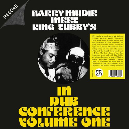 HARRY MUDIE MEET KING TUBBY / IN DUB CONFERENCE VOLUME ONE