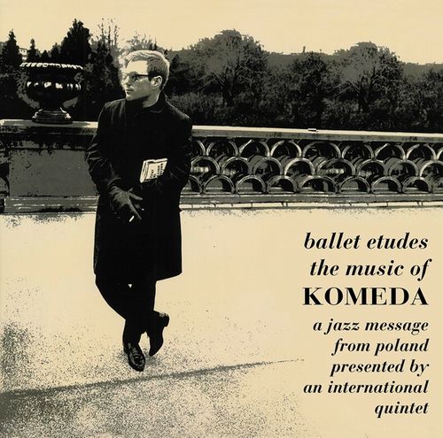KRZYSZTOF KOMEDA / クシシュトフ・コメダ / Ballet Etudes(LP)