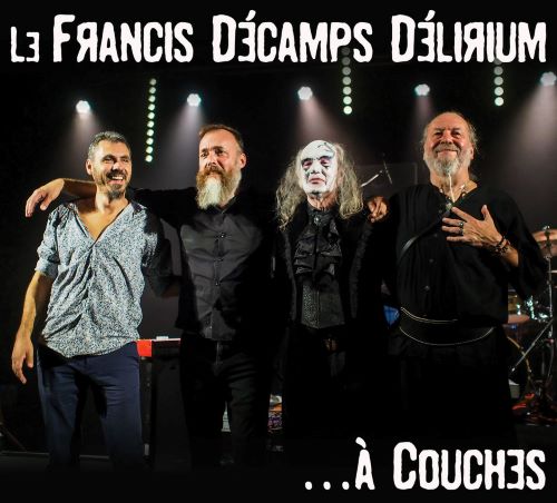 FRANCIS DECAMPS DELIRIUM / ...A COUCHES