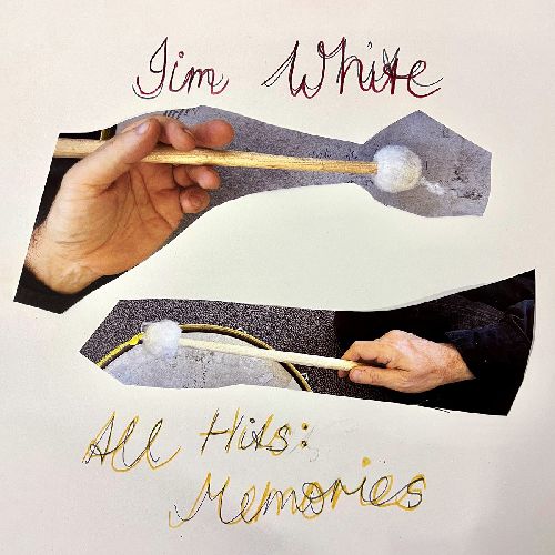 JIM WHITE / ALL HITS: MEMORIES ギー・ピチョット(フガジ)プロデュース! ポスト・ロック伝説ダーティー・スリー屋台骨がDRAG CITYより初ソロ作! 一部入荷♪