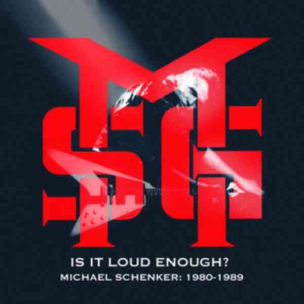 MICHAEL SCHENKER GROUP / マイケル・シェンカー・グループ / IS IT LOUD ENOUGH MICHEAL SCHENKER 1980 - 1983 (6CD)