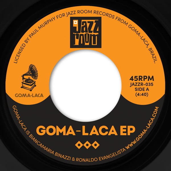GOMA-LACA / ゴマ・ラカ / CALA BOCA MENINO